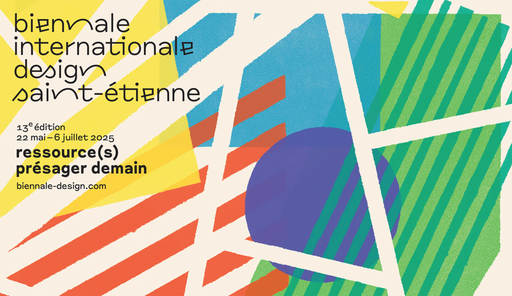 Biennale Internationale Design Saint-Étienne 2025